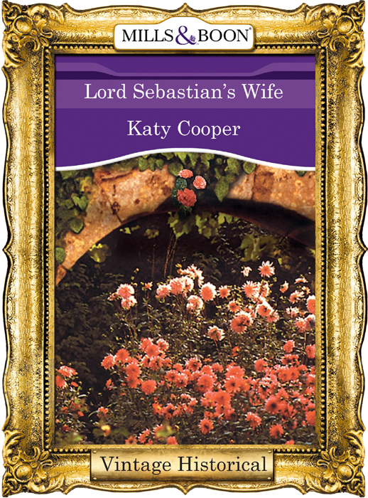 Обложка книги «Lord Sebastian's Wife»
