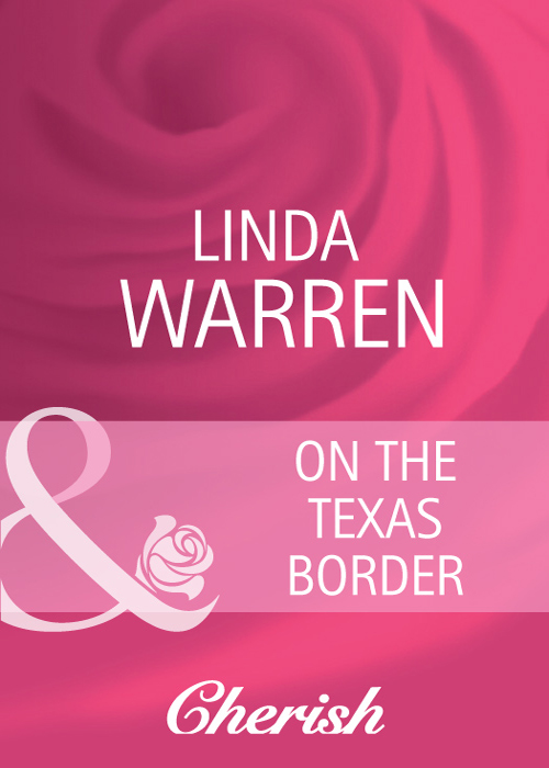 Обложка книги «On The Texas Border»
