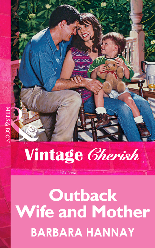 Обложка книги «Outback Wife and Mother»