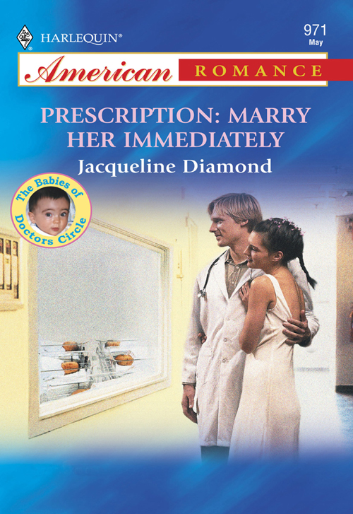 Обложка книги «Prescription: Marry Her Immediately»