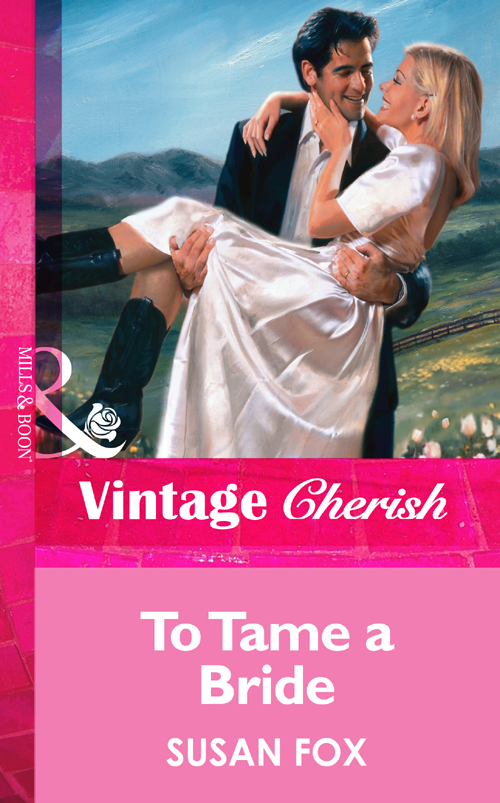 Обложка книги «To Tame a Bride»