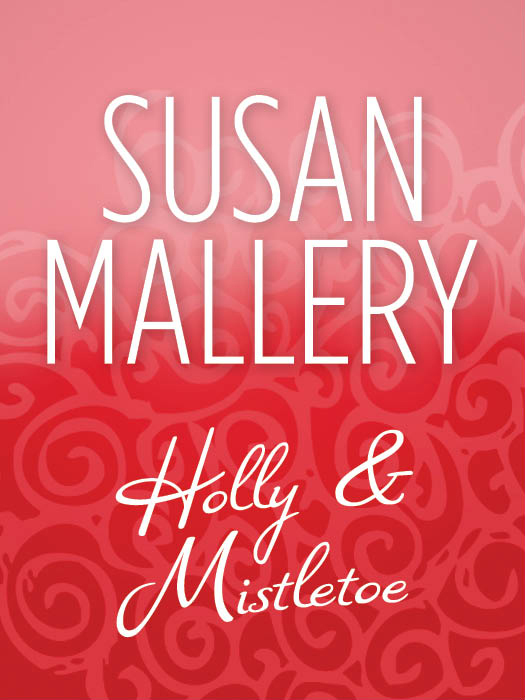 Обложка книги «Holly And Mistletoe»