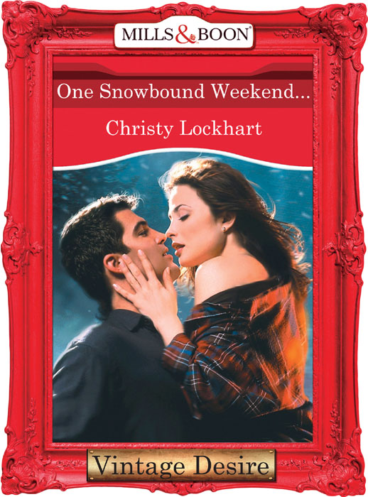 Обложка книги «One Snowbound Weekend...»