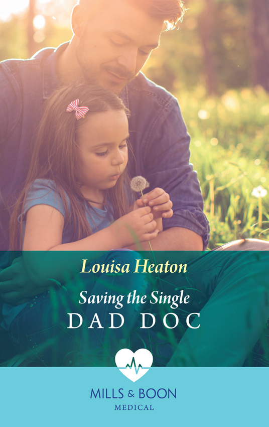 Обложка книги «Saving The Single Dad Doc»