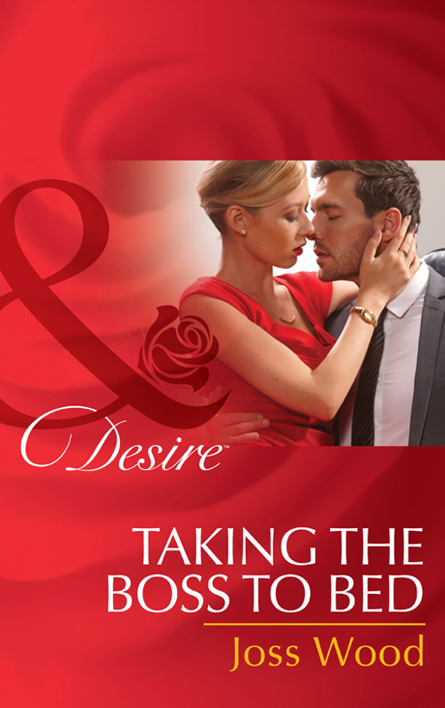 Обложка книги «Taking The Boss To Bed»