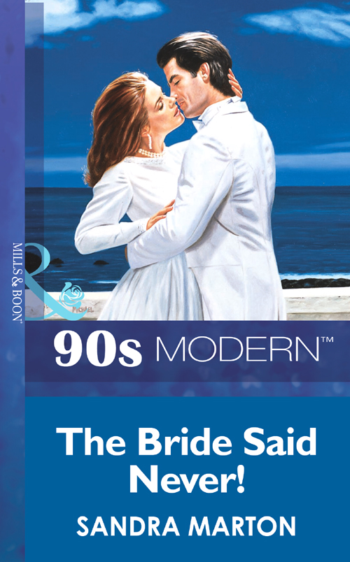 Обложка книги «The Bride Said Never!»