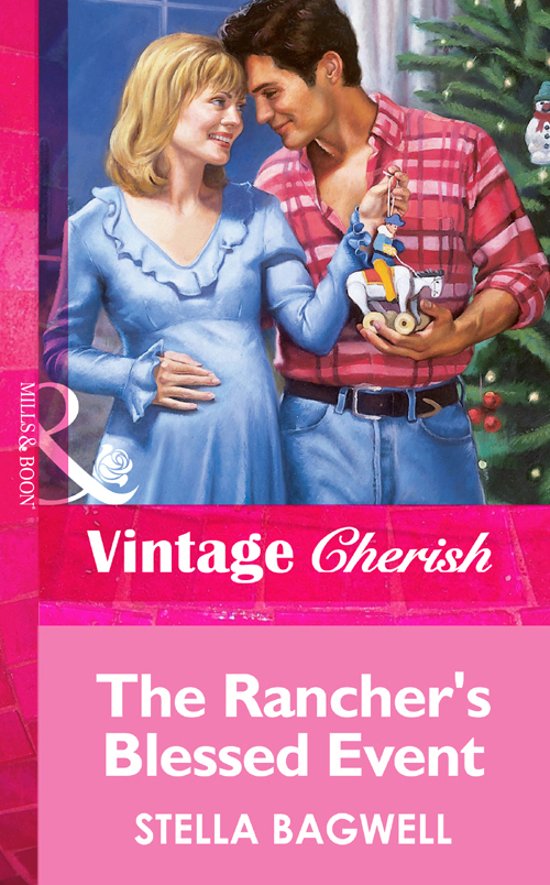 Обложка книги «The Rancher's Blessed Event»