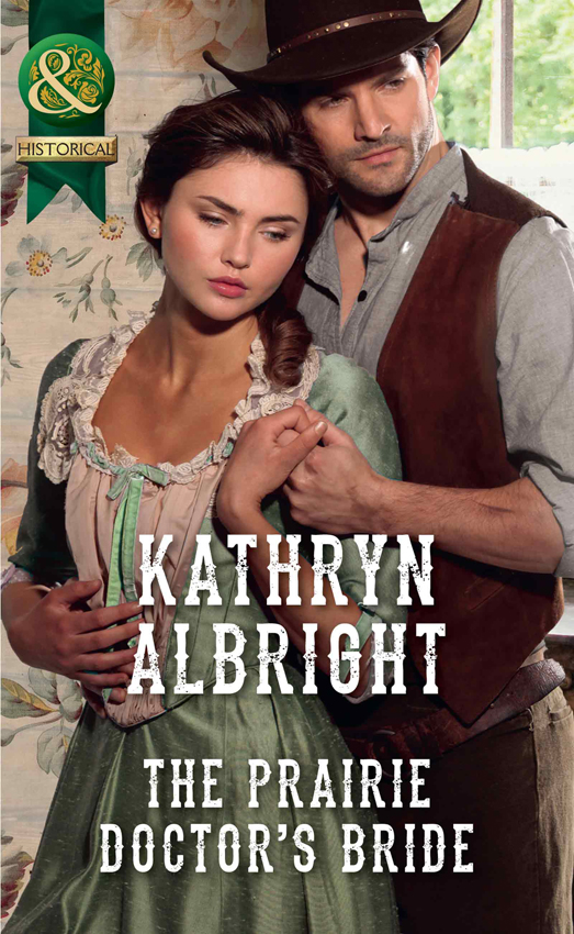 Обложка книги «The Prairie Doctor’s Bride»