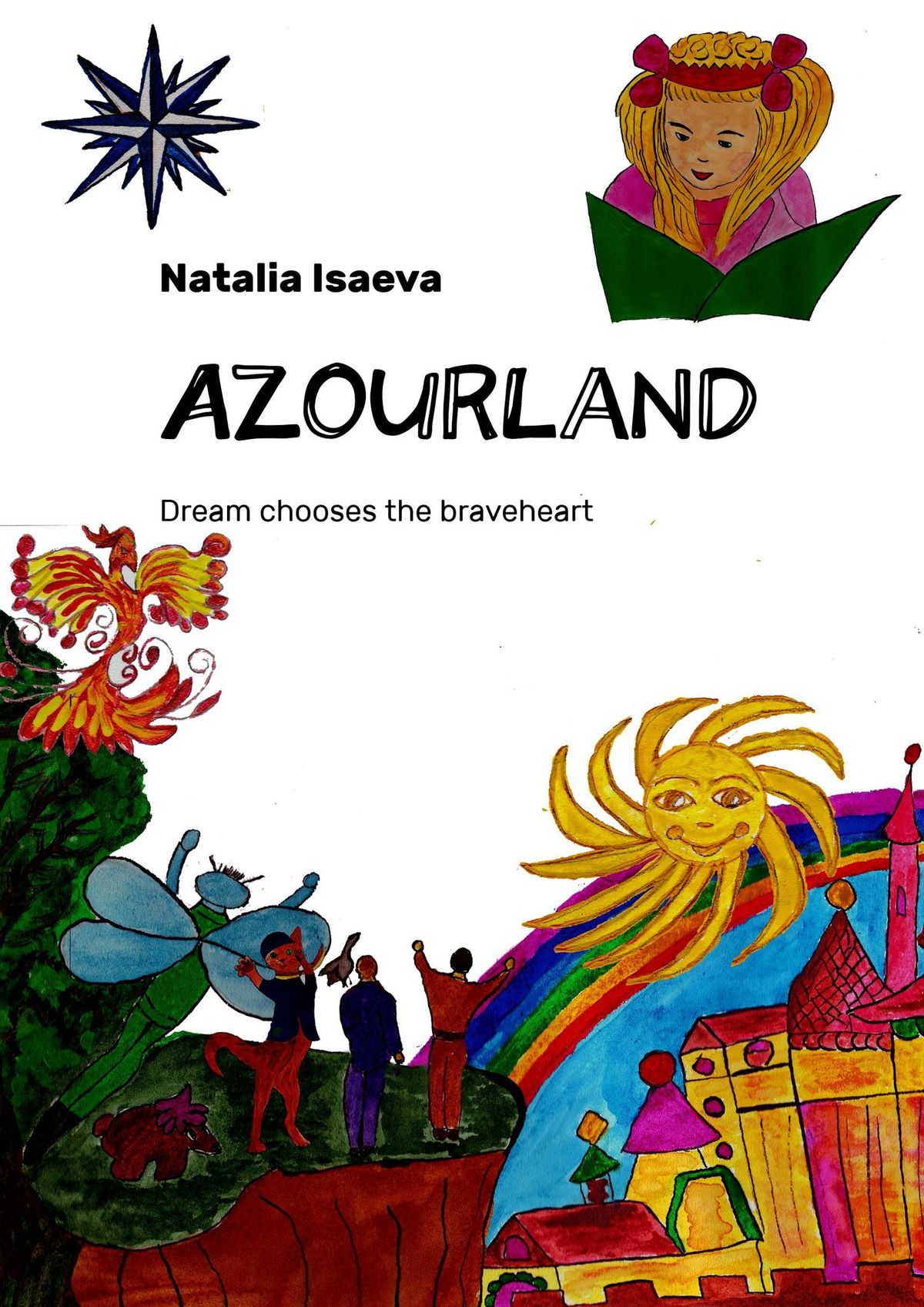 Обложка книги «Azourland. Dream chooses the braveheart»