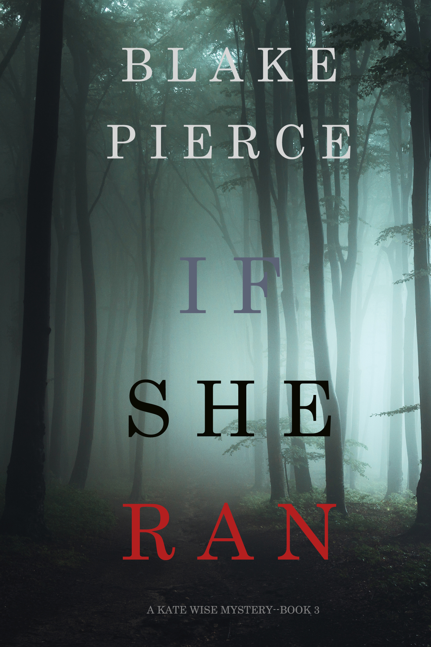Обложка книги «If She Ran»