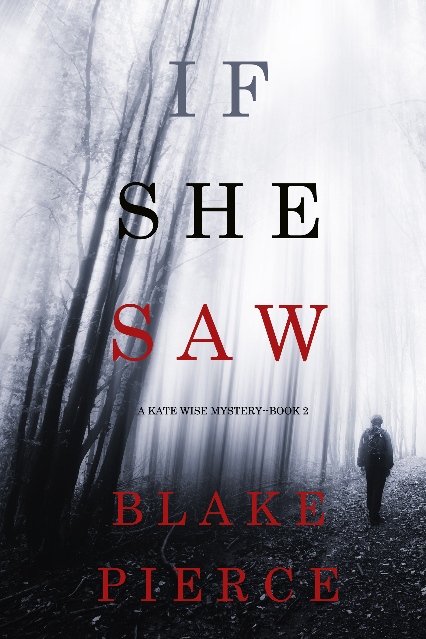 Обложка книги «If She Saw»