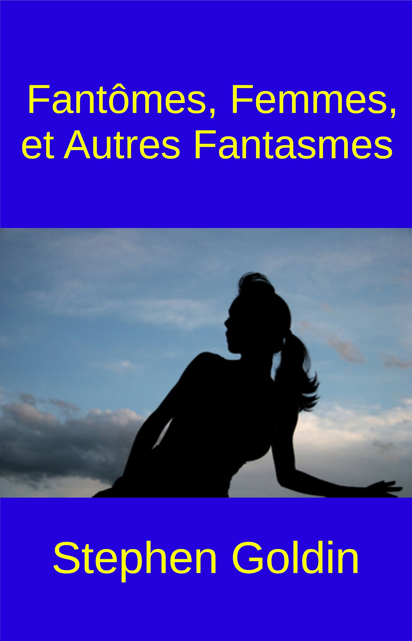 Обложка книги «Fantômes, Femmes, Et Autres Fantasmes»
