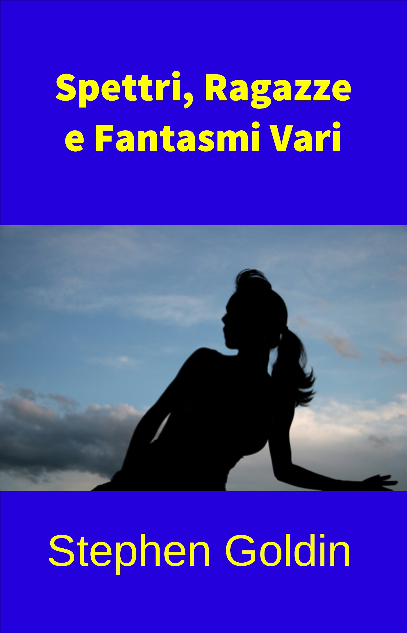 Обложка книги «Spettri, Ragazze E Fantasmi Vari»