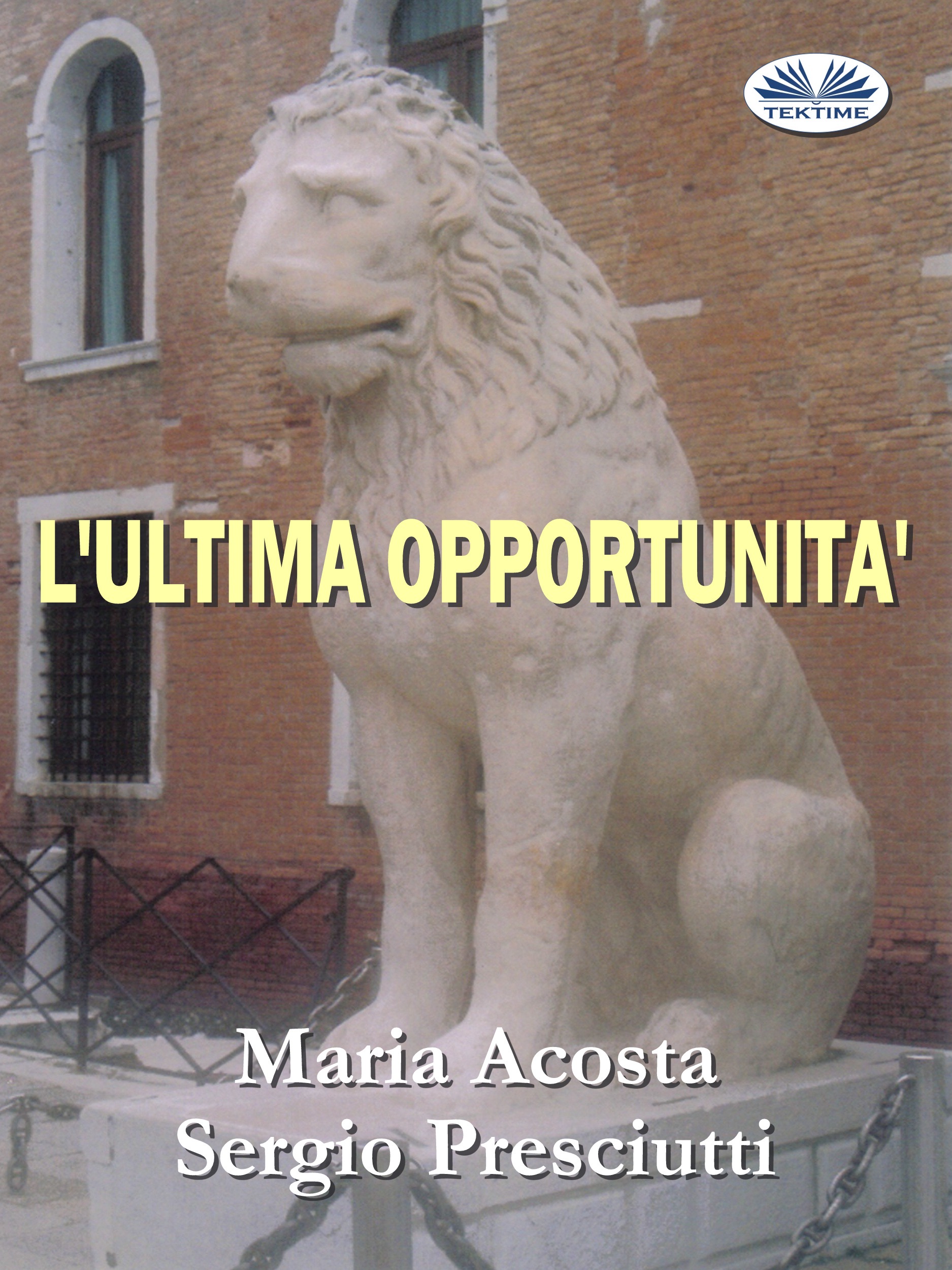 Обложка книги «L'Ultima Opportunità»