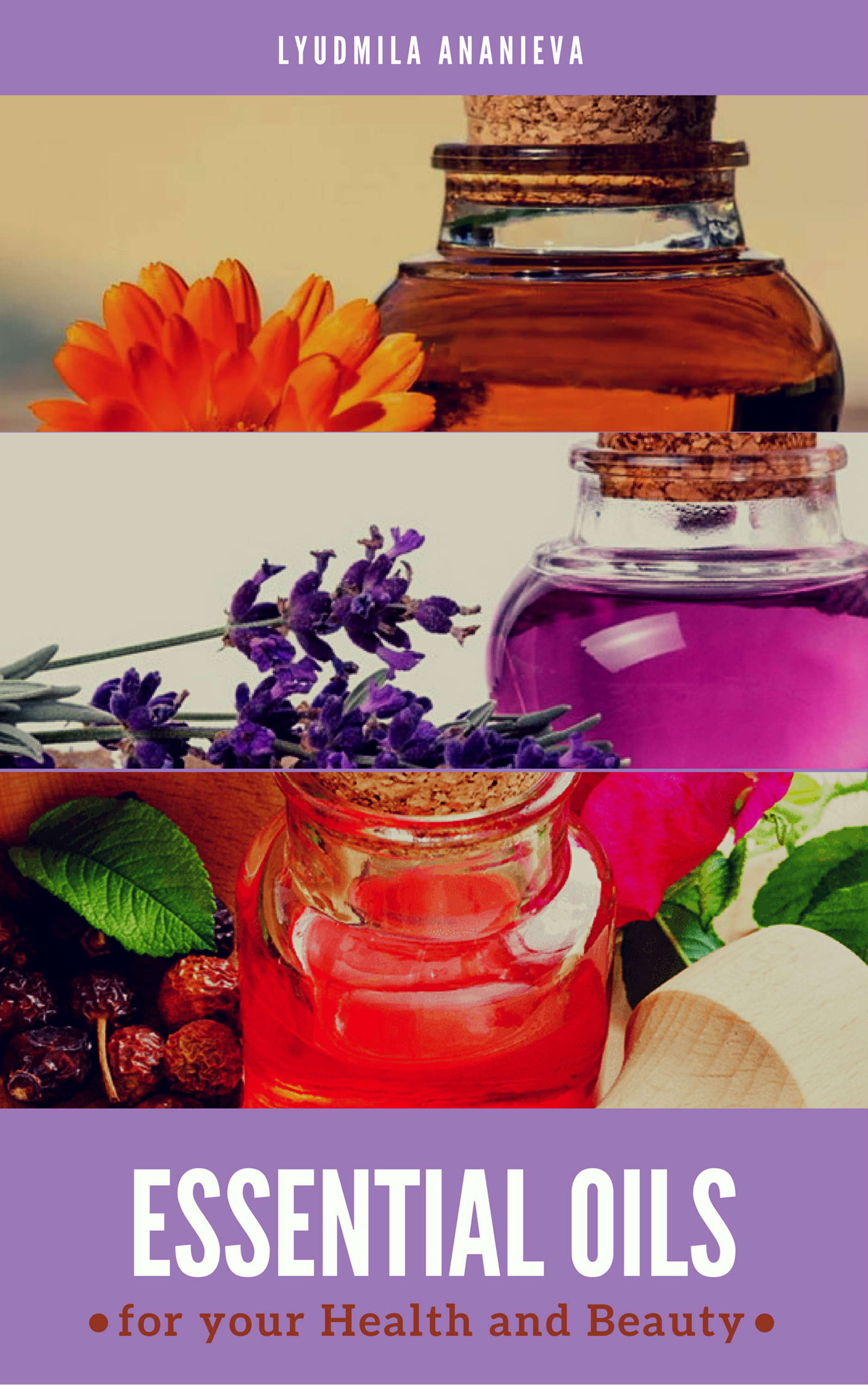 Обложка книги «Essential Oils For Your Health And Beauty»