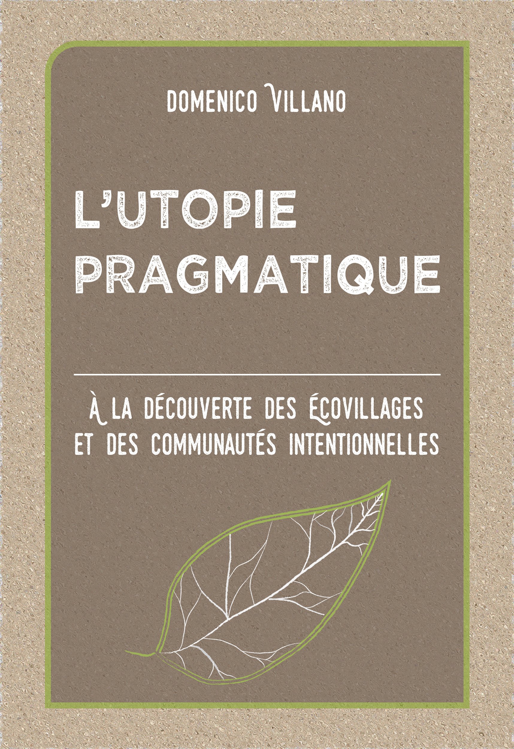Обложка книги «L’utopie Pragmatique»