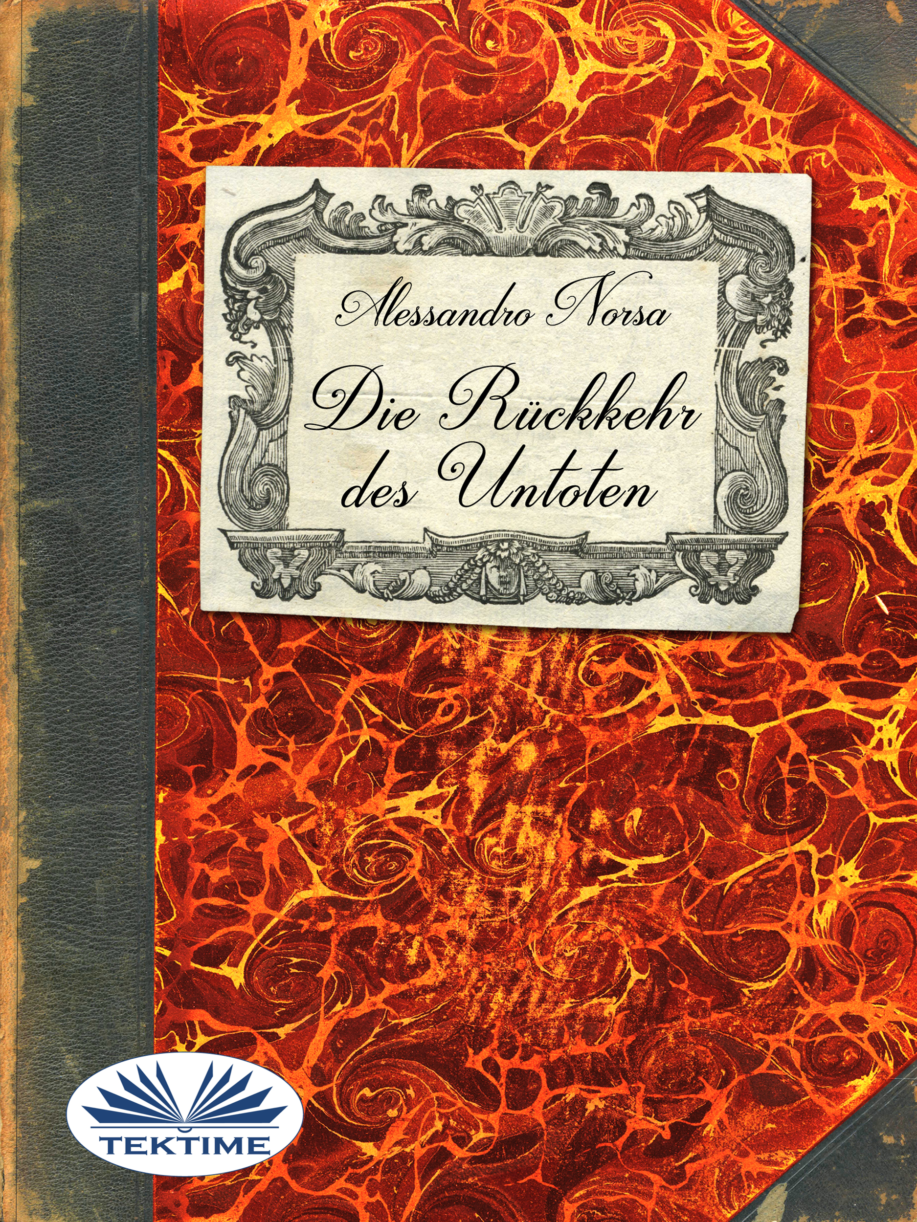 Обложка книги «Die Rückkehr Des Untoten»