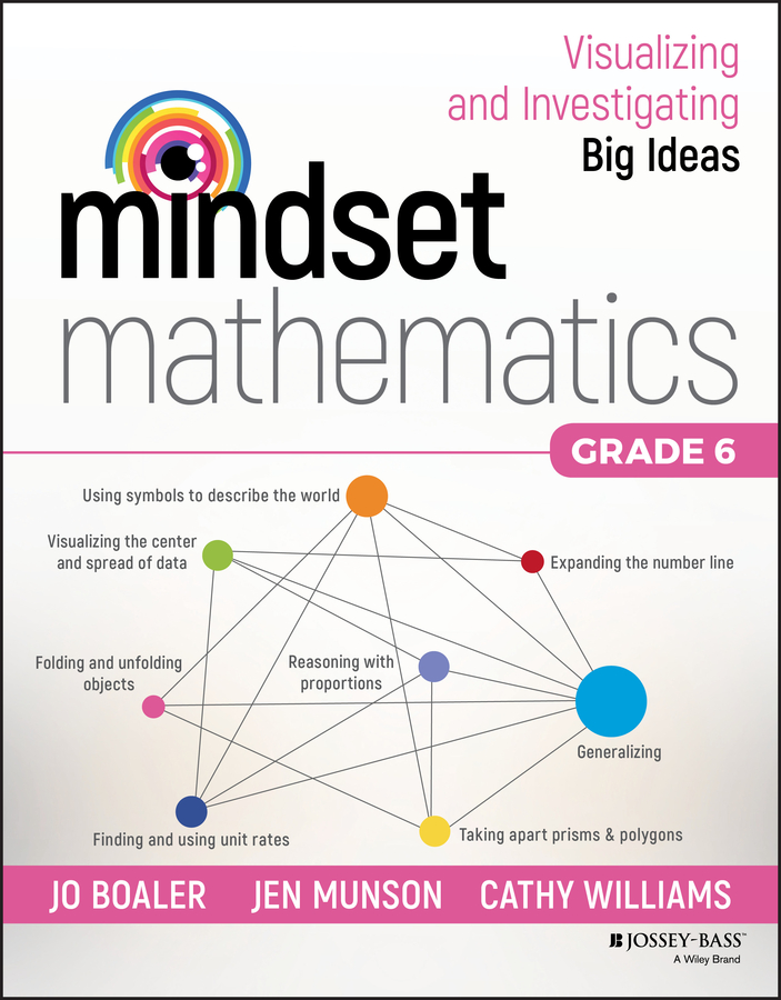 Обложка книги «Mindset Mathematics: Visualizing and Investigating Big Ideas, Grade 6»
