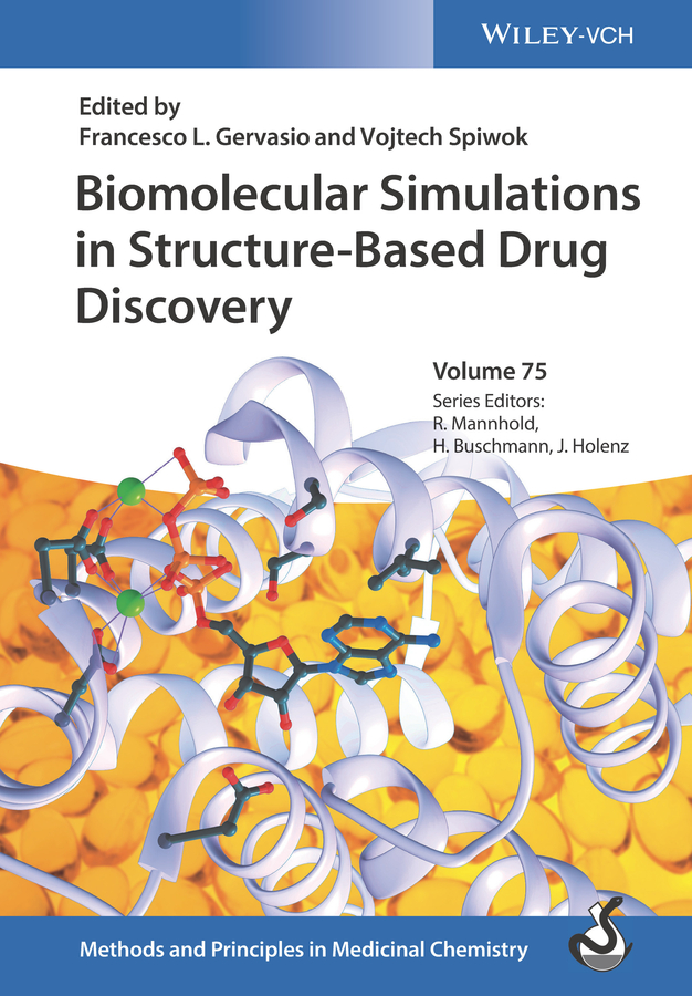 Обложка книги «Biomolecular Simulations in Structure-Based Drug Discovery»