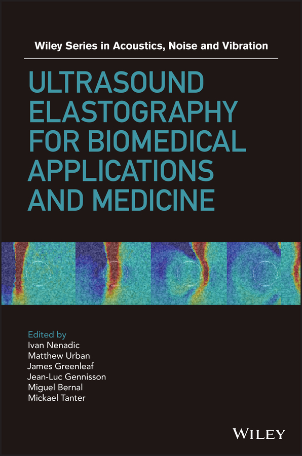 Обложка книги «Ultrasound Elastography for Biomedical Applications and Medicine»