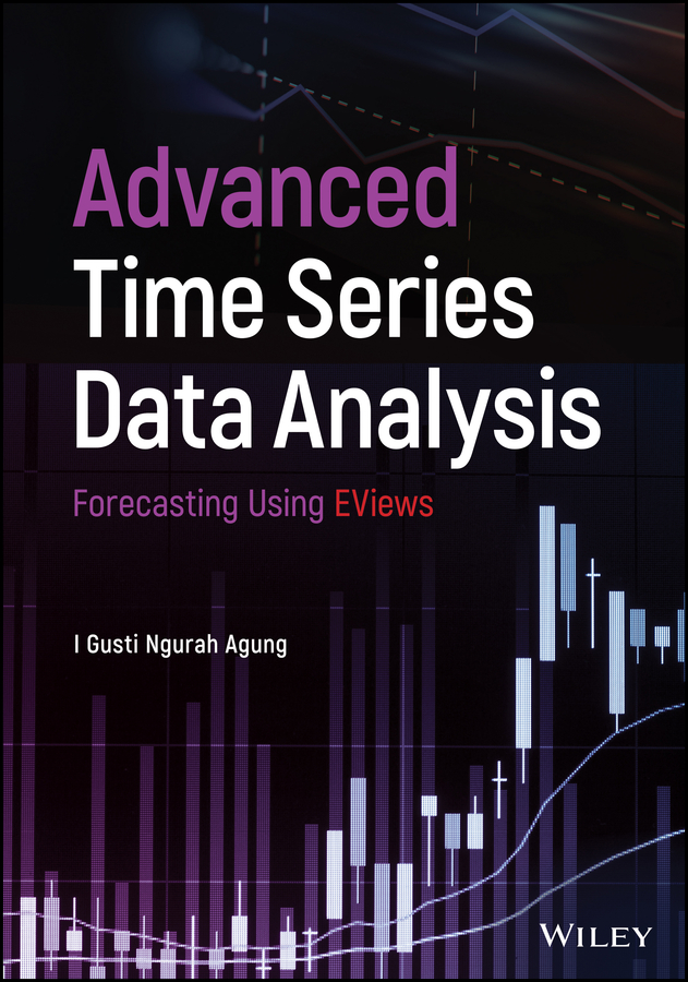 Обложка книги «Advanced Time Series Data Analysis. Forecasting Using EViews»
