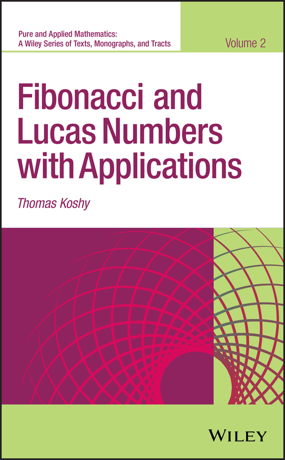 Обложка книги «Fibonacci and Lucas Numbers with Applications»