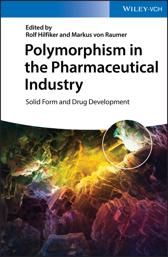 Обложка книги «Polymorphism in the Pharmaceutical Industry. Solid Form and Drug Development»