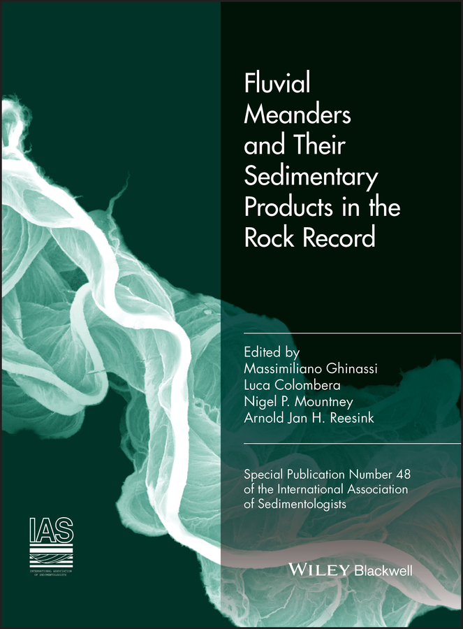 Обложка книги «Fluvial meanders and their sedimentary products in the rock record (IAS SP 48)»