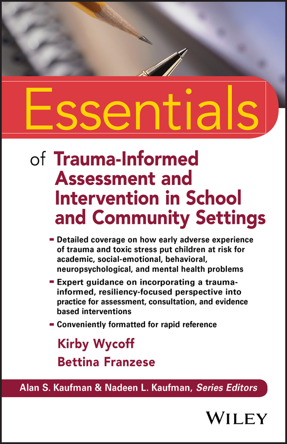 Обложка книги «Essentials of Trauma-Informed Assessment and Intervention in School and Community Settings»