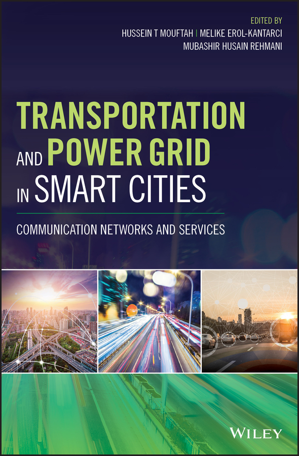 Обложка книги «Transportation and Power Grid in Smart Cities. Communication Networks and Services»