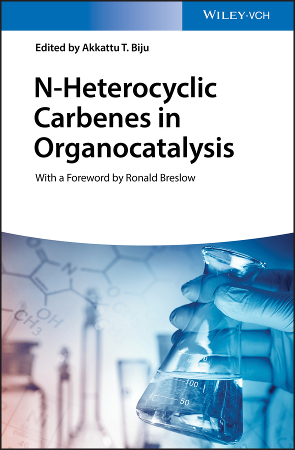 Обложка книги «N-Heterocyclic Carbenes in Organocatalysis»