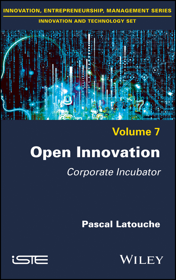 Обложка книги «Open Innovation. Corporate Incubator»