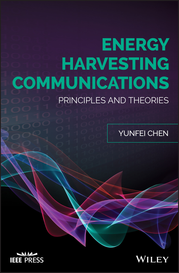 Обложка книги «Energy Harvesting Communications. Principles and Theories»