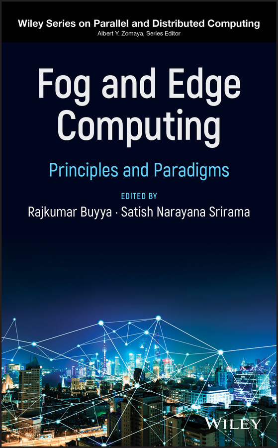 Обложка книги «Fog and Edge Computing. Principles and Paradigms»