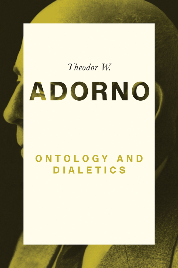 Обложка книги «Ontology and Dialectics 1960-61»