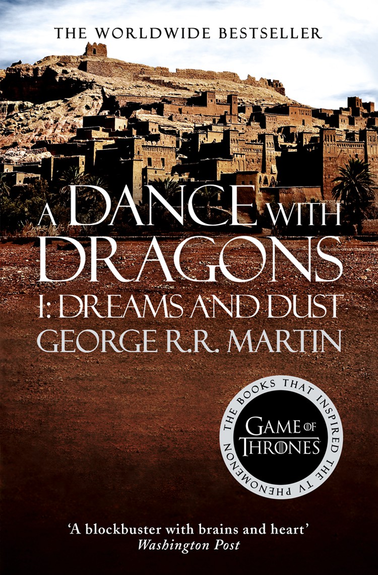 Обложка книги «A Dance With Dragons. Part 1 Dreams and Dust»