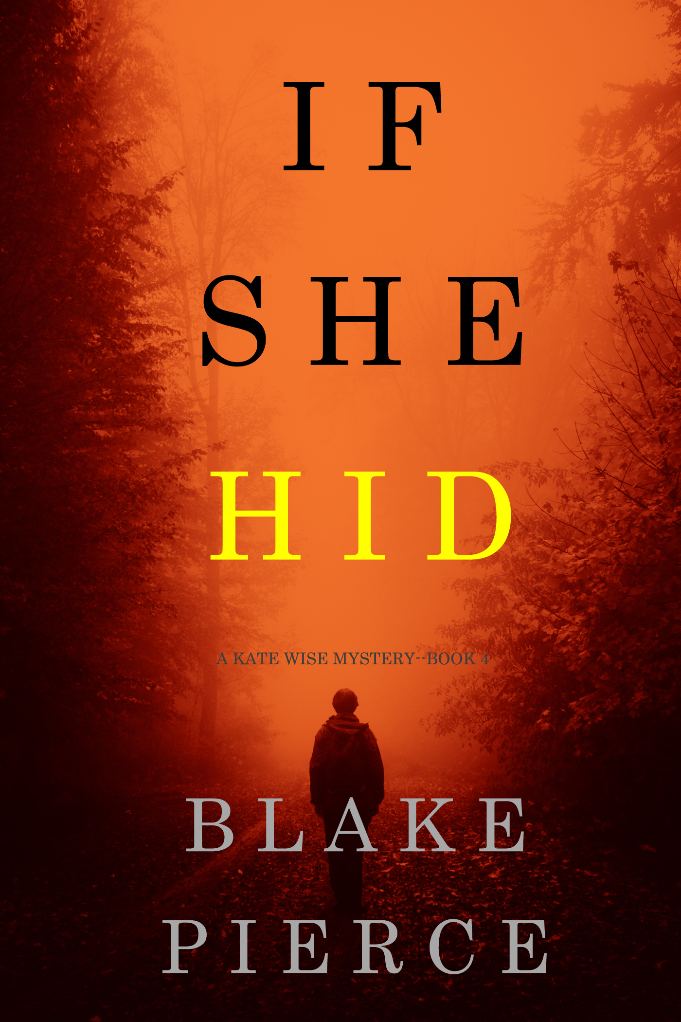 Обложка книги «If She Hid»