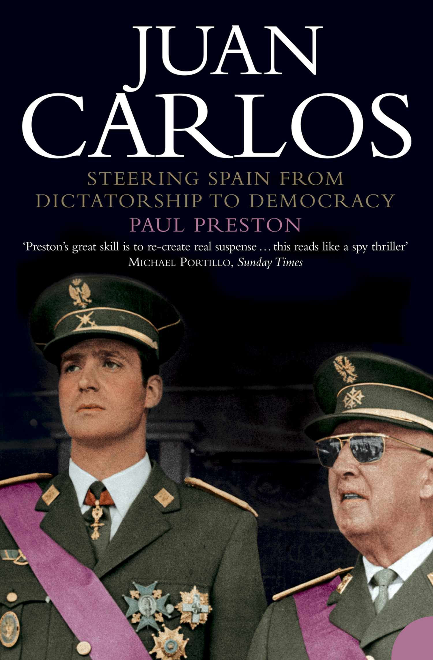 Обложка книги «Juan Carlos: Steering Spain from Dictatorship to Democracy»