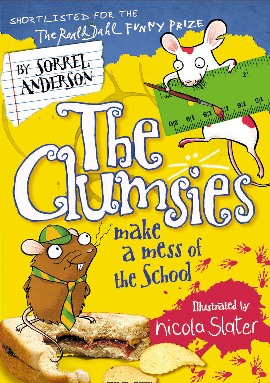 Обложка книги «The Clumsies Make a Mess of the School»