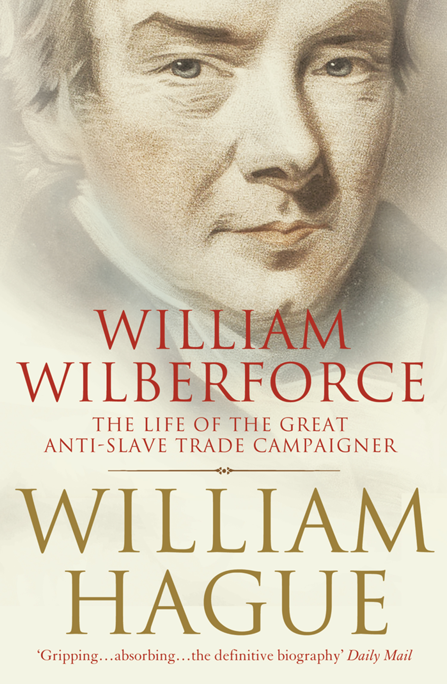 Обложка книги «William Wilberforce: The Life of the Great Anti-Slave Trade Campaigner»