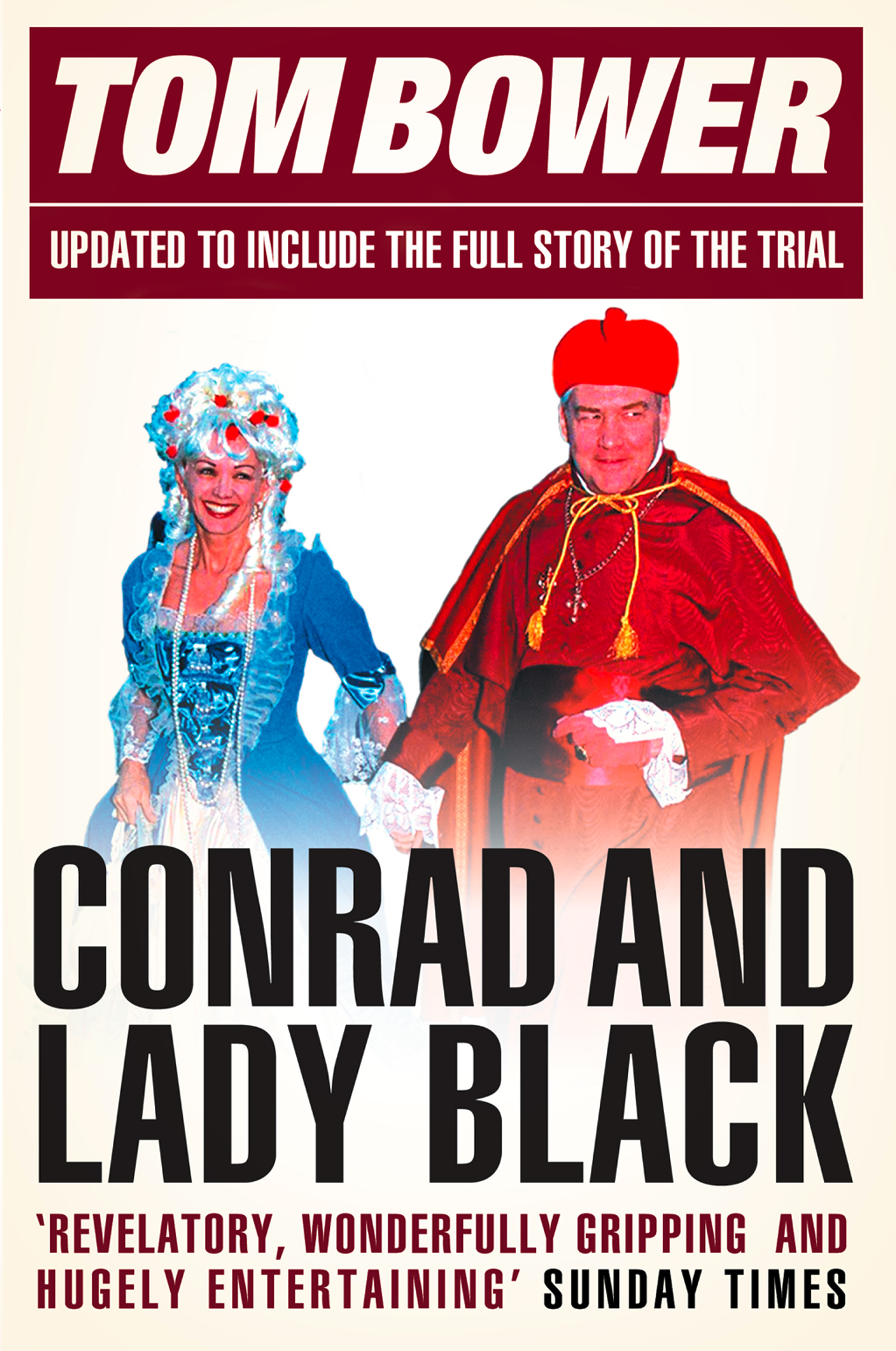 Обложка книги «Conrad and Lady Black: Dancing on the Edge»