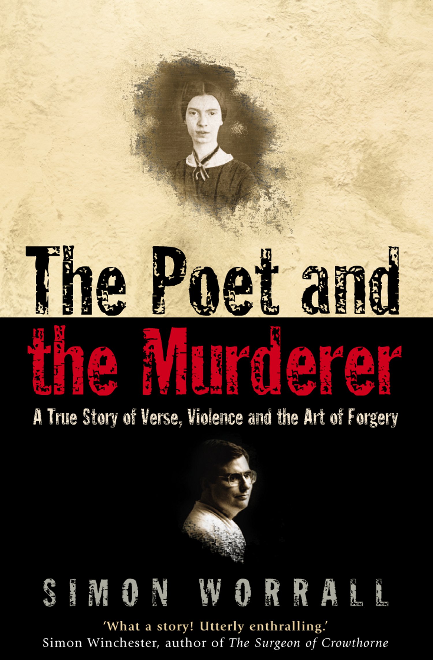 Обложка книги «The Poet and the Murderer: A True Story of Verse, Violence and the Art of Forgery»