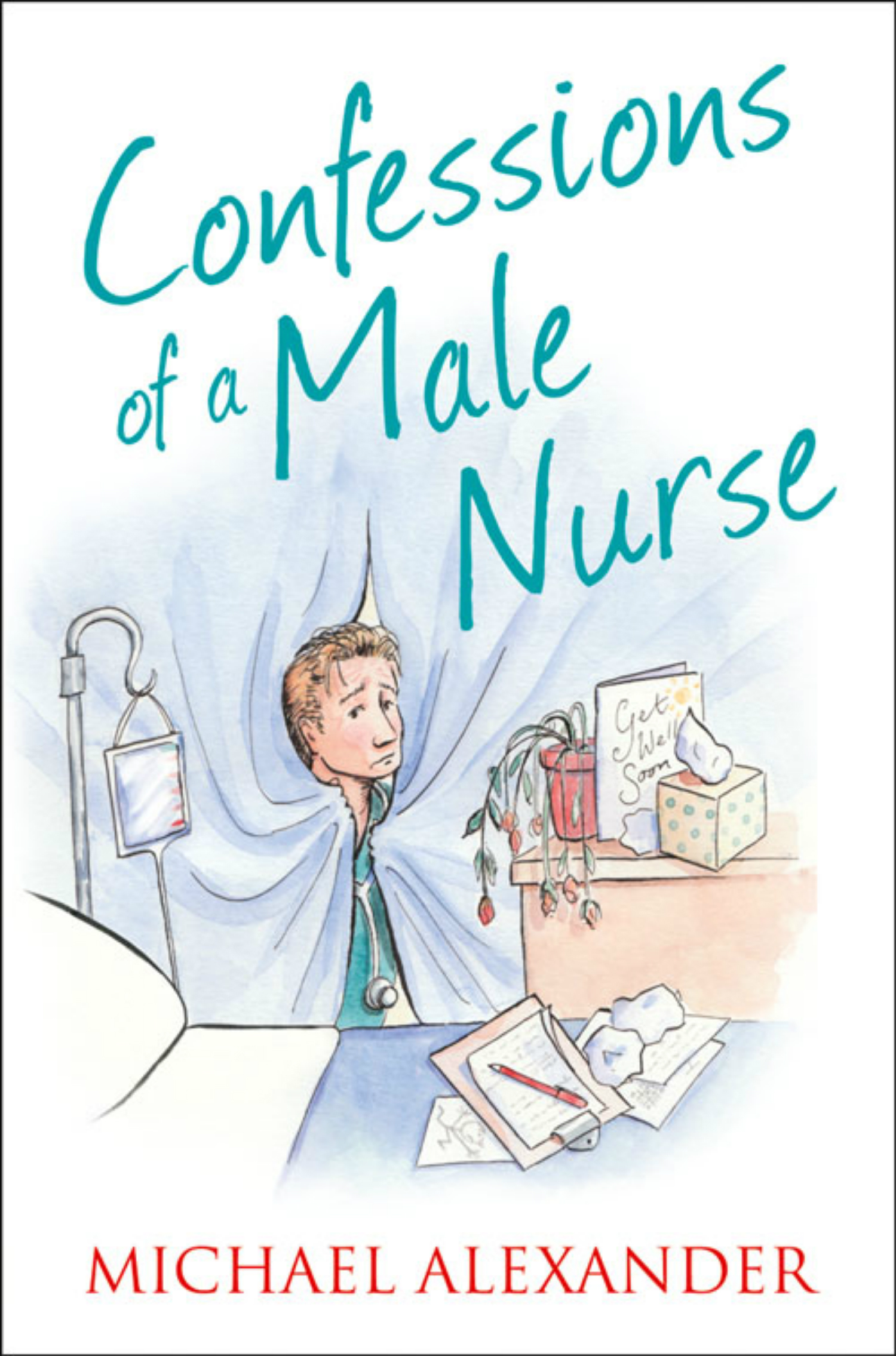 Обложка книги «Confessions of a Male Nurse»