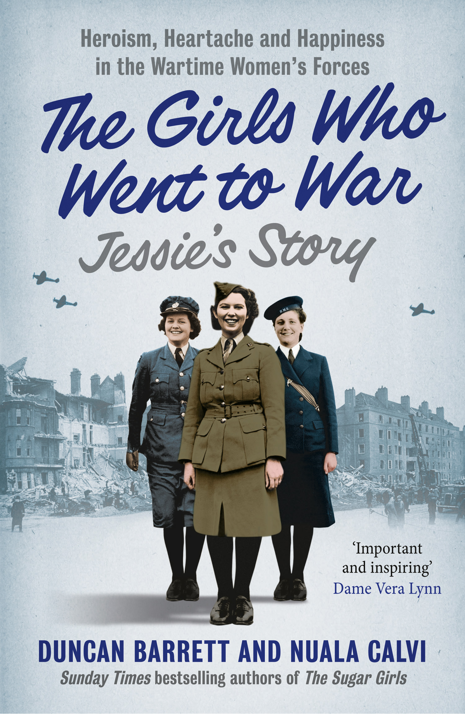 Обложка книги «Jessie’s Story: Heroism, heartache and happiness in the wartime women’s forces»