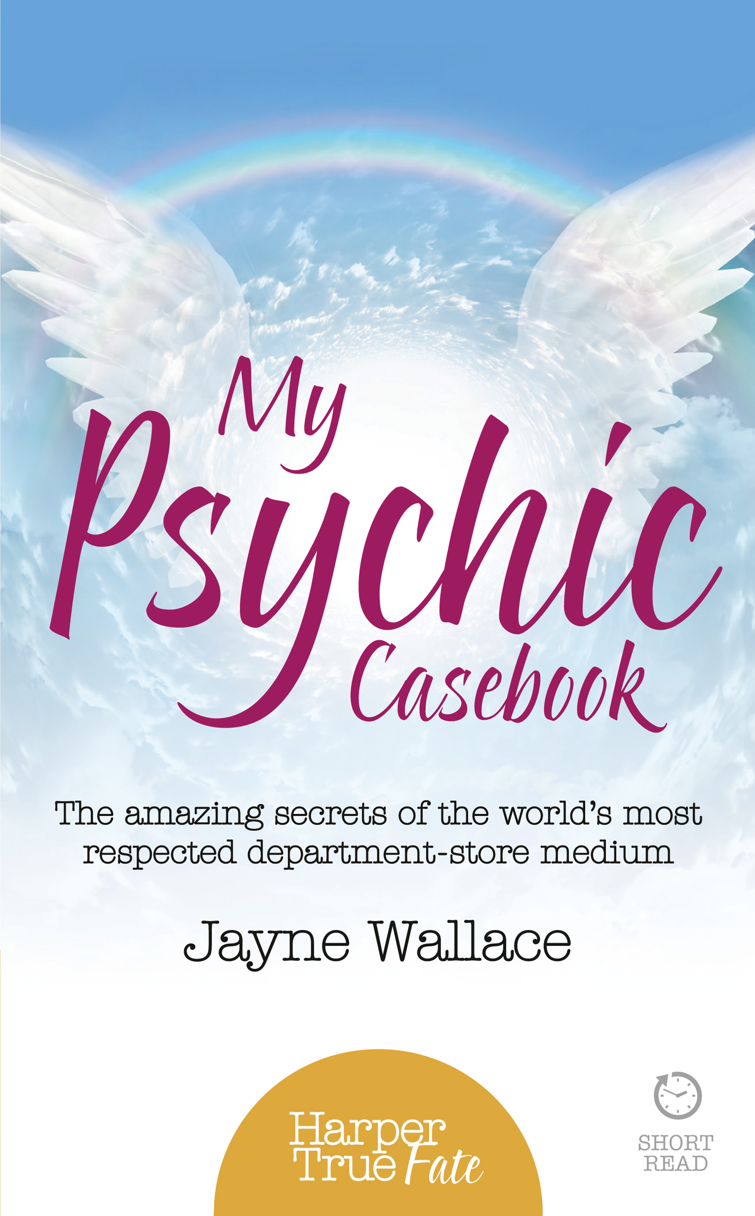 Обложка книги «My Psychic Casebook: The amazing secrets of the world’s most respected department-store medium»