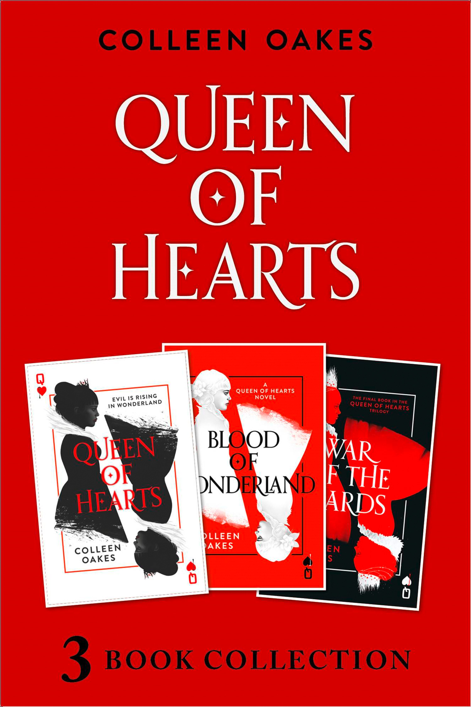 Обложка книги «Queen of Hearts Complete Collection: Queen of Hearts; Blood of Wonderland; War of the Cards»