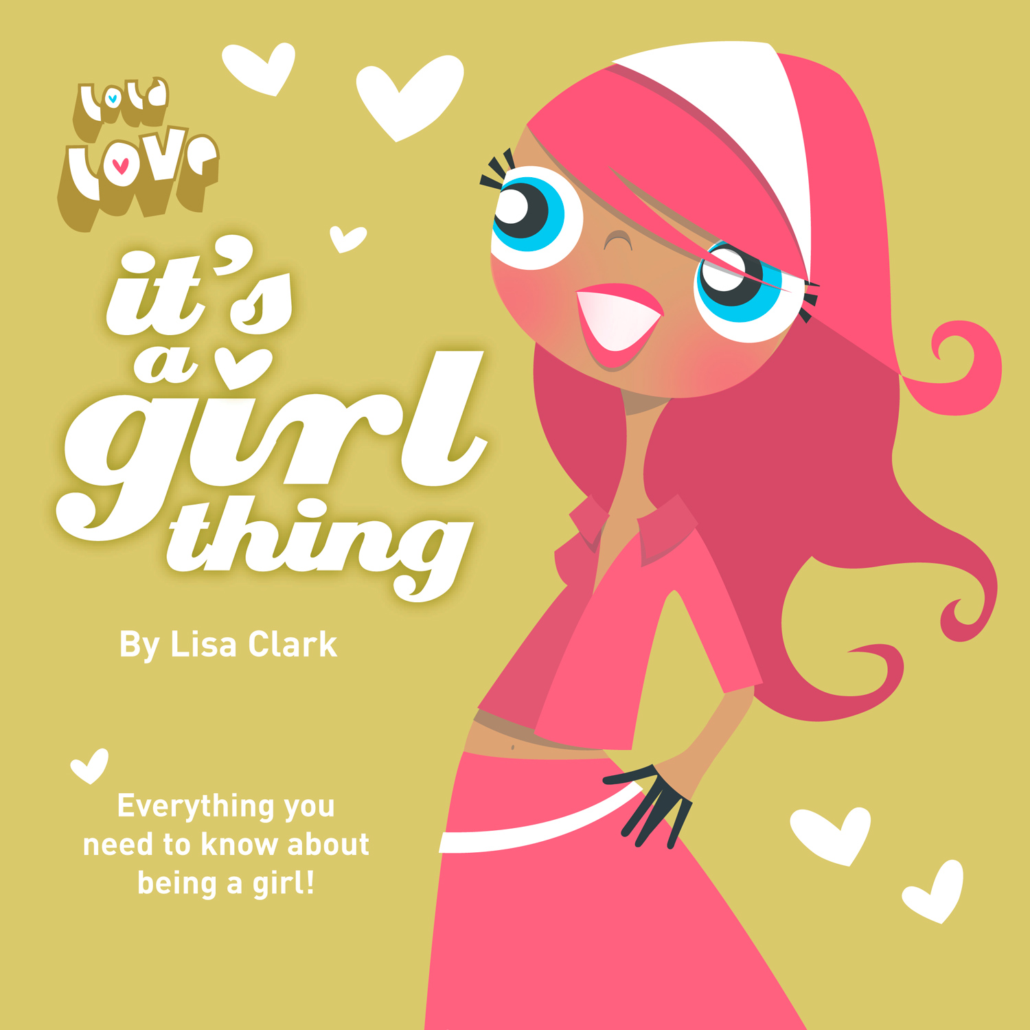 Обложка книги «It’s A Girl Thing»