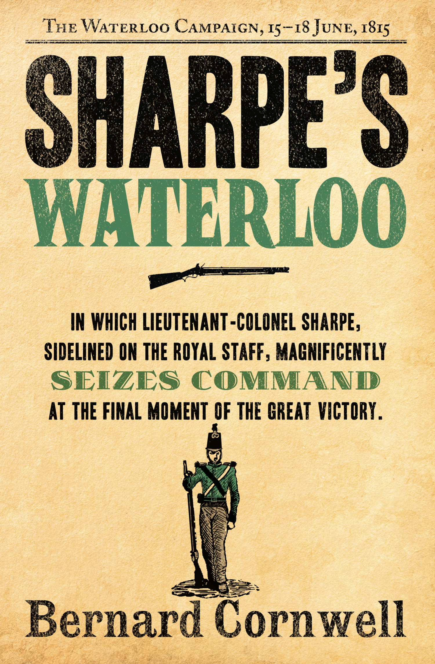 Обложка книги «Sharpe’s Waterloo: The Waterloo Campaign, 15–18 June, 1815»