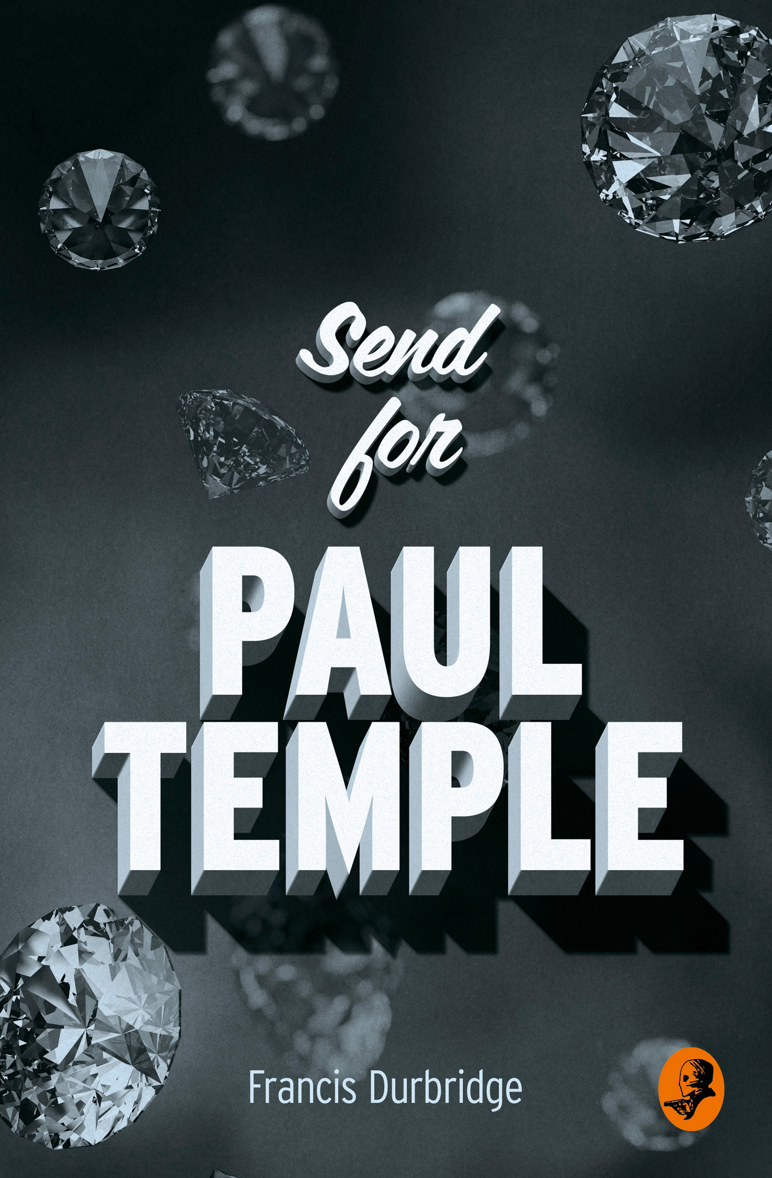 Обложка книги «Send for Paul Temple»