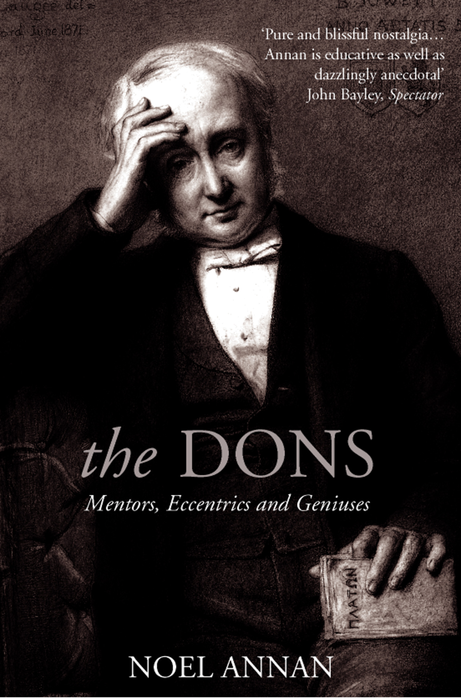 Обложка книги «The Dons: Mentors, Eccentrics and Geniuses»